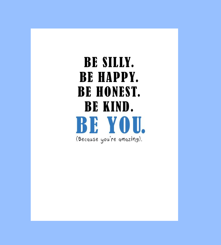 Be YOU Card - What She Said Creatives