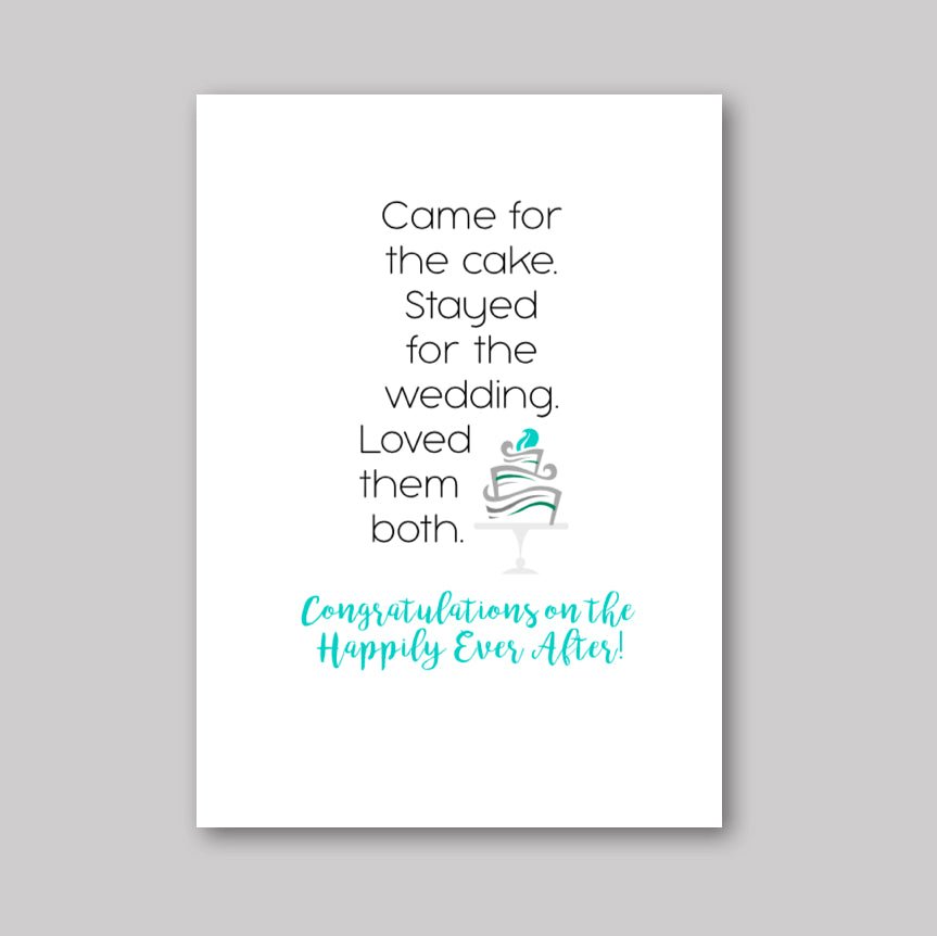 Came for the Cake - What She Said Creatives