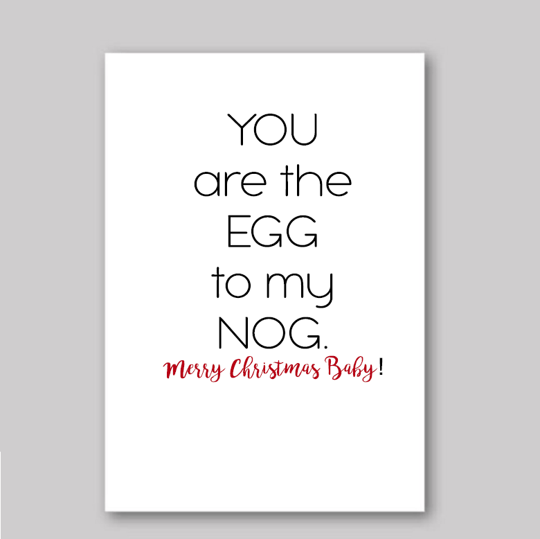 Christmas Egg to my Nog - What She Said Creatives