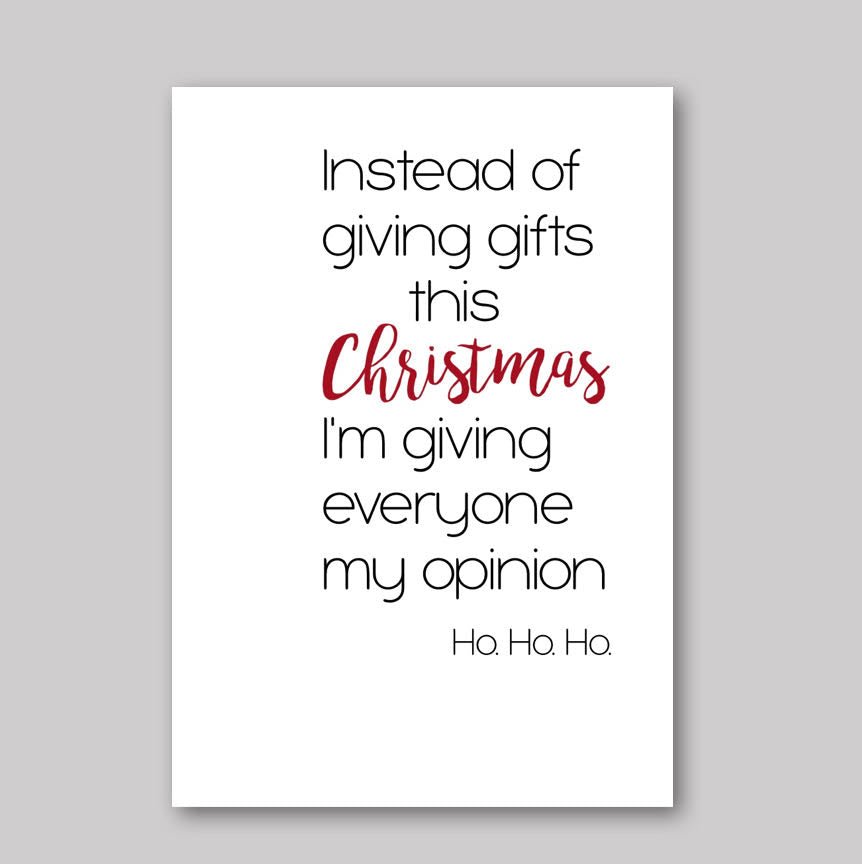 Christmas Opinion Gifts - What She Said Creatives