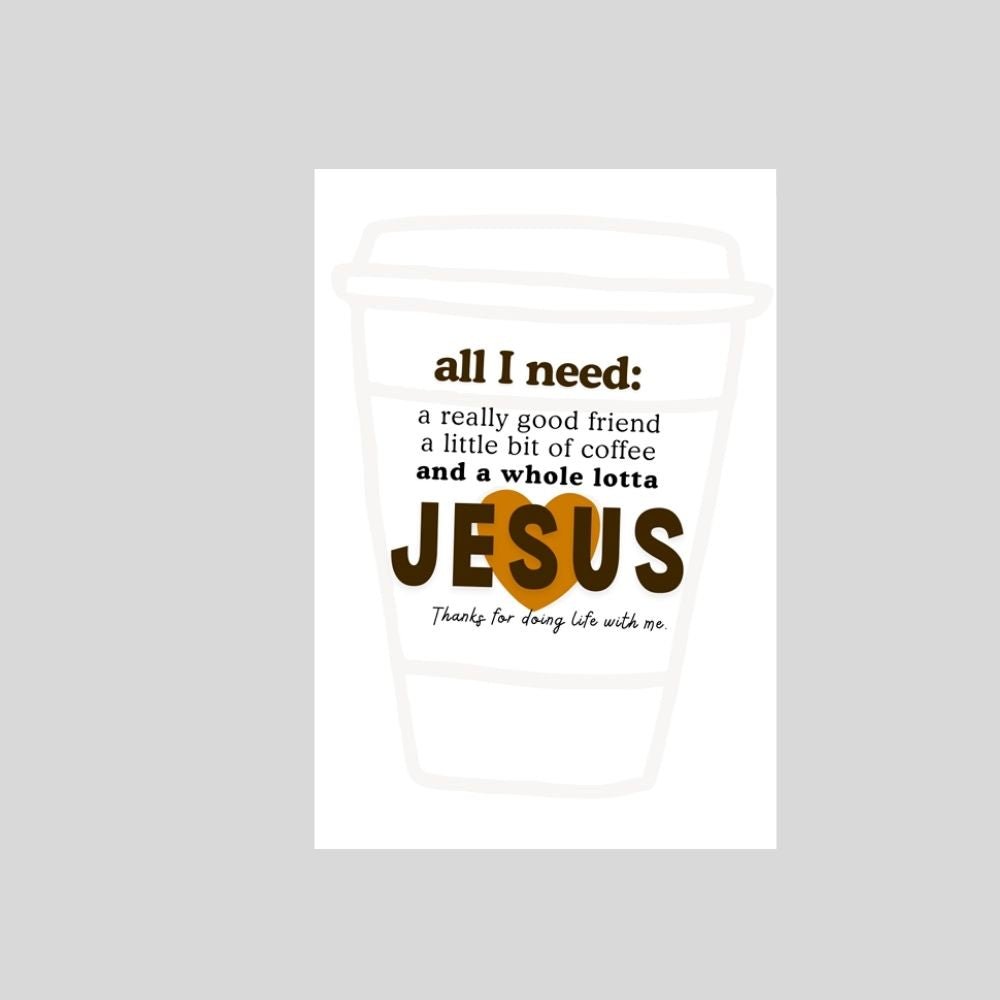 Coffee & Jesus Card – Christian Friendship Encouragement Card - What She Said Creatives