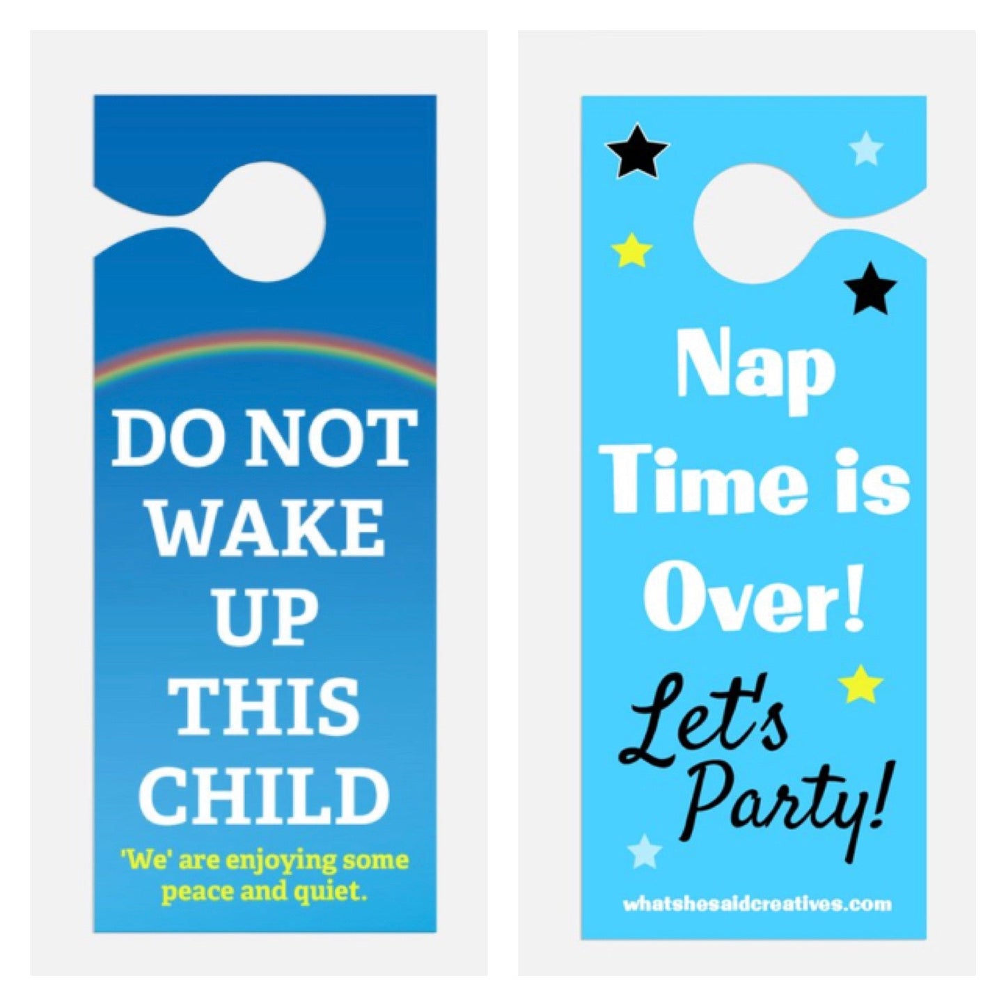 Do Not Wake Child Hanger - What She Said Creatives