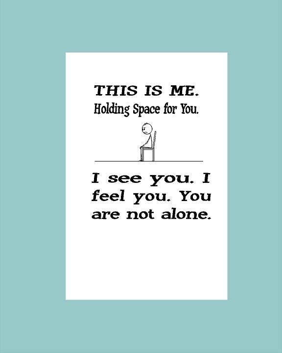 Holding Space Card - What She Said Creatives