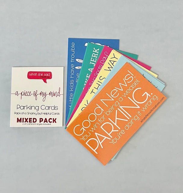 Mixed Pack of Parking Cards - What She Said Creatives