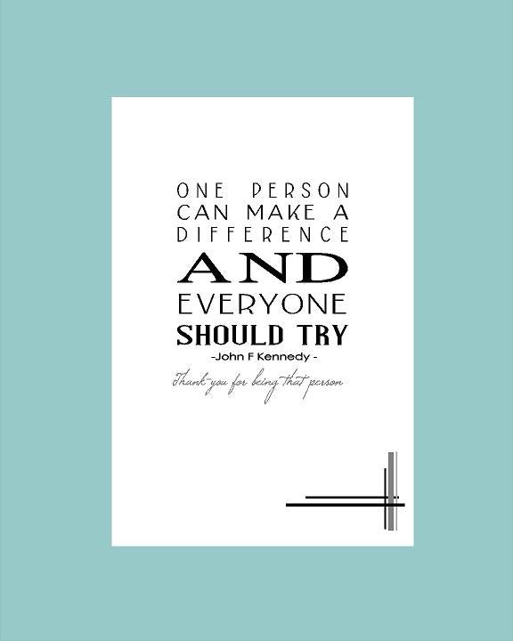 One Person Can Make a Difference Card - What She Said Creatives
