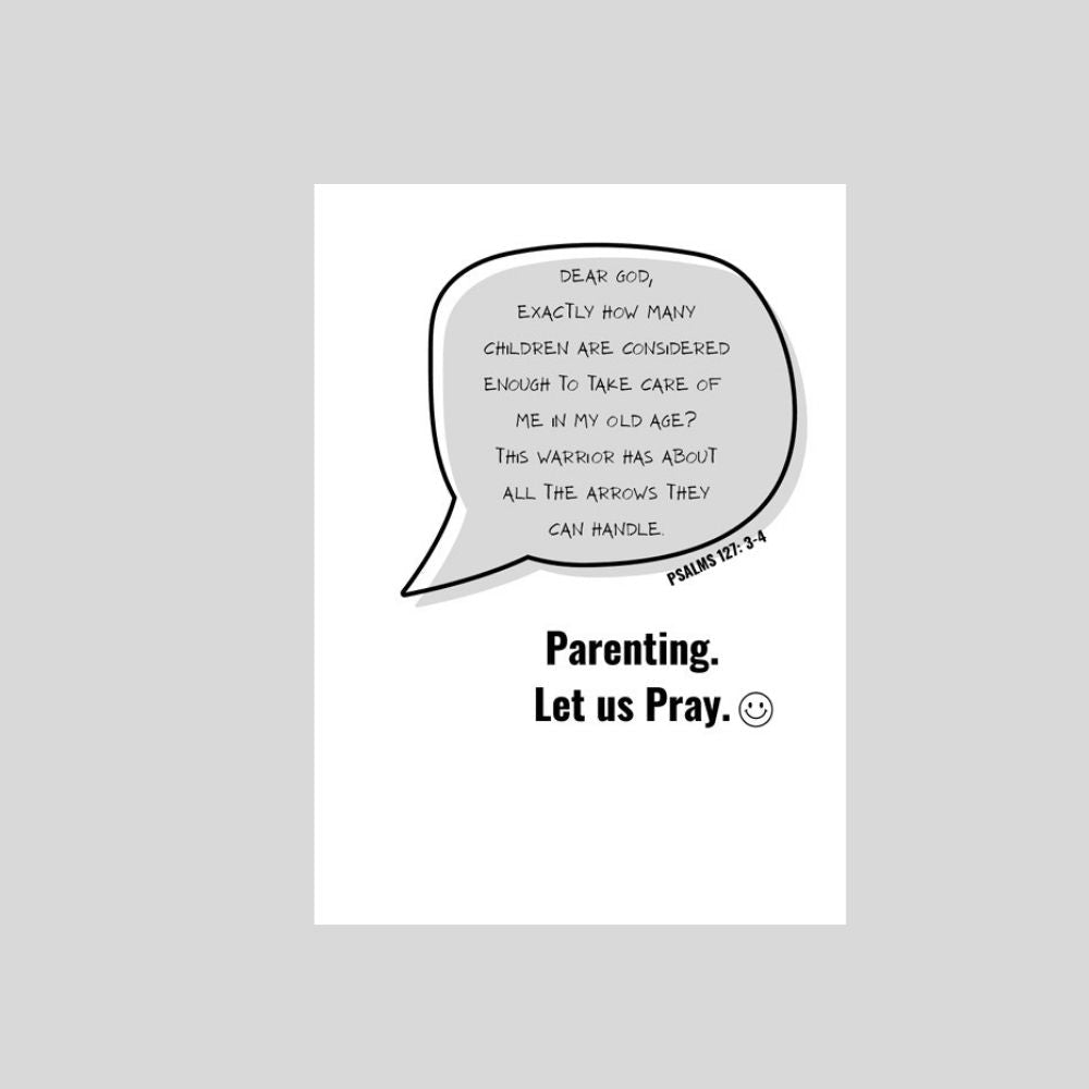 Parenting, Let us Pray - Funny Christian Parenting Card - What She Said Creatives