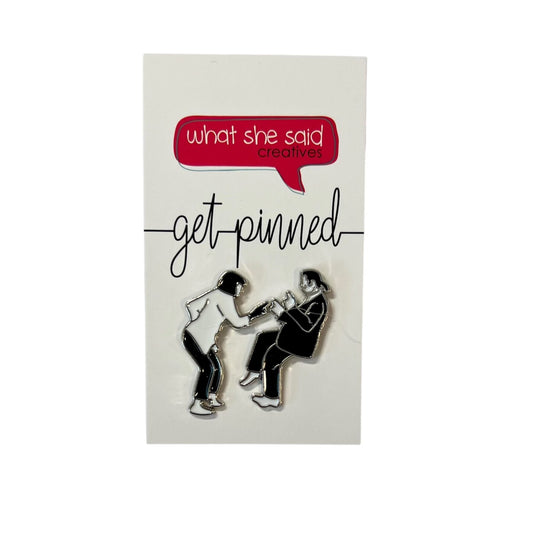 Pulp Fiction Pins - What She Said Creatives