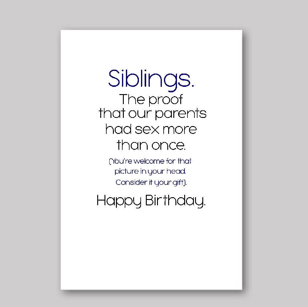 Siblings are Proof - What She Said Creatives