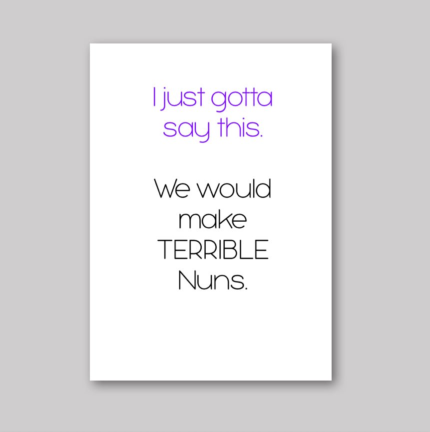 Terrible Nuns - What She Said Creatives