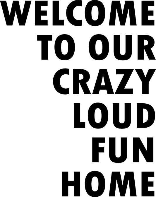 Welcome Home Decal - What She Said Creatives