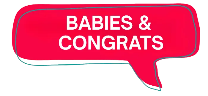 A bright red speech-bubble style graphic with the words “BABIES & CONGRATS” in large white uppercase letters, centered on a soft pastel gradient background.