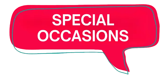 Special occasions