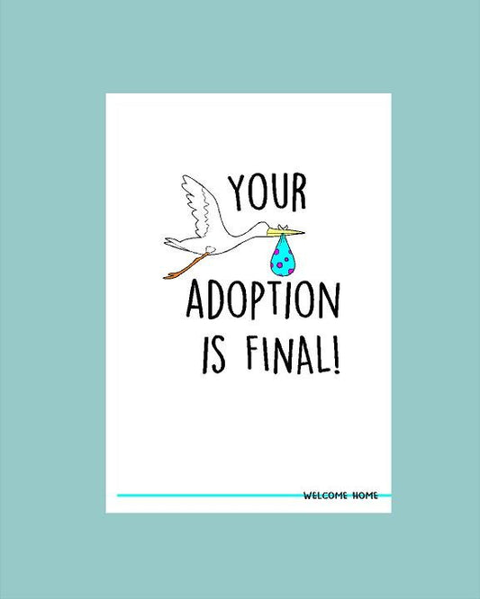 Adoption is Final Card - What She Said Creatives