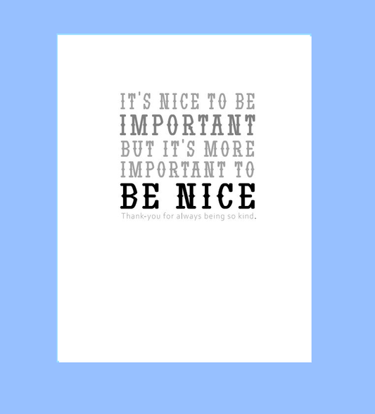 Be Nice Card - What She Said Creatives