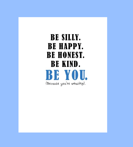 Be YOU Card - What She Said Creatives