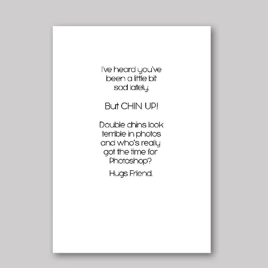 Chin Up! - What She Said Creatives