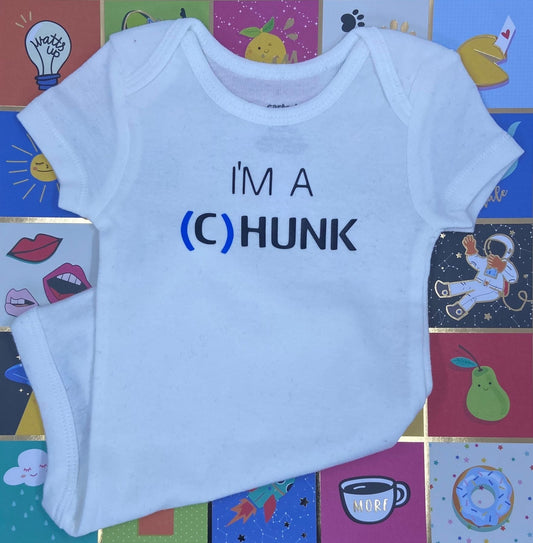 Chunky Hunk Onesie - What She Said Creatives