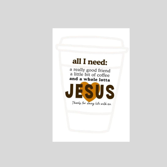 Coffee & Jesus Card – Christian Friendship Encouragement Card - What She Said Creatives