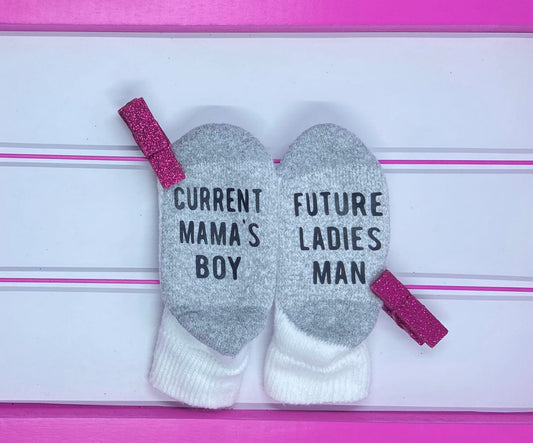 Current Mamas Boy, Future Ladies Man Toddler Socks - What She Said Creatives