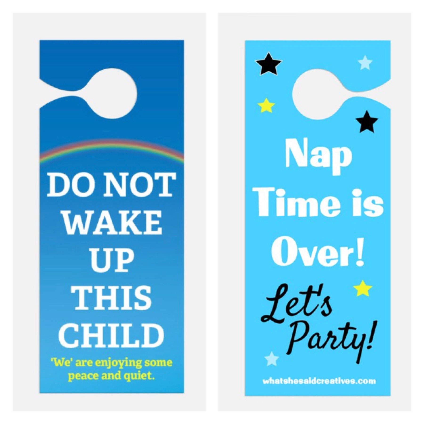 Do Not Wake Child Hanger - What She Said Creatives