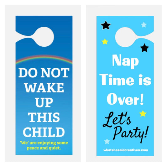 Do Not Wake Child Hanger - What She Said Creatives