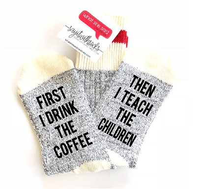 Drink Coffee & Teach Children - What She Said Creatives