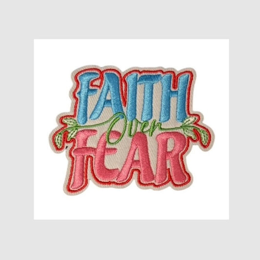 Faith Over Fear Christian Iron-On Patch