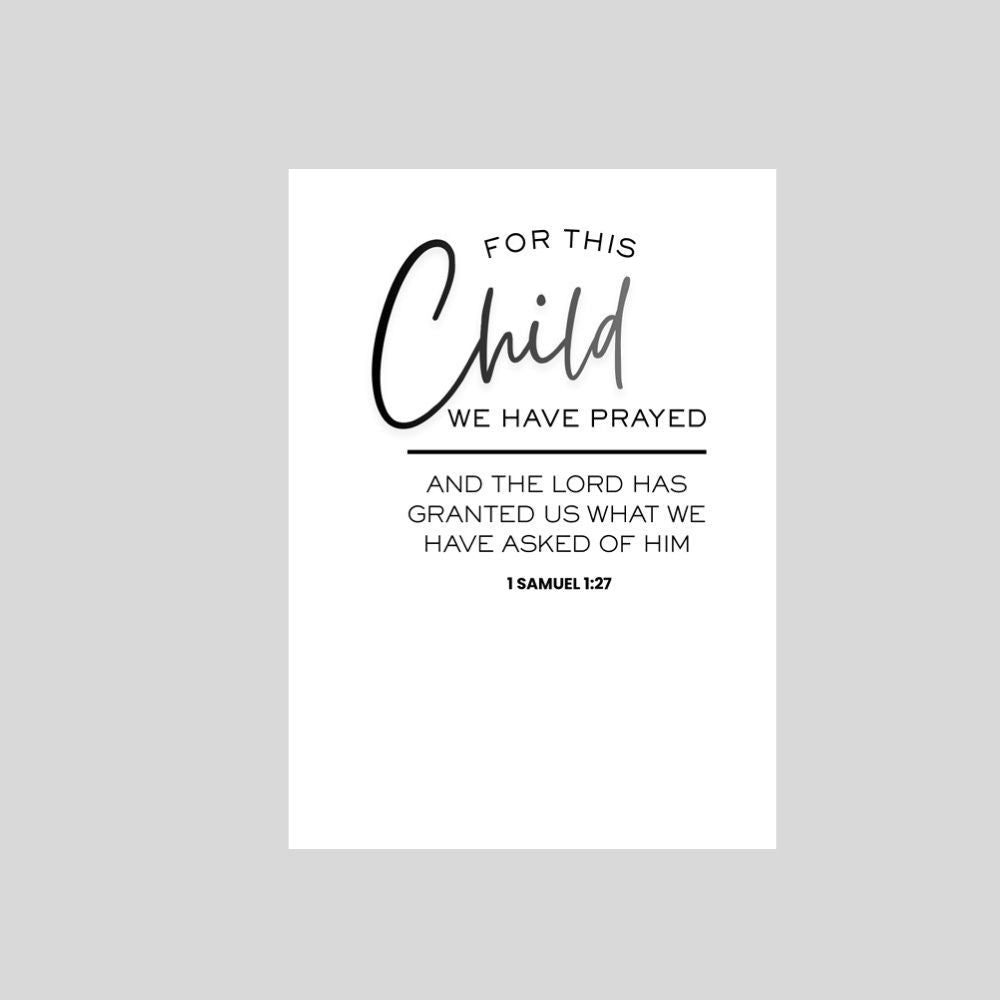 For This Child We Have Prayed - Christian Baby Card - What She Said Creatives