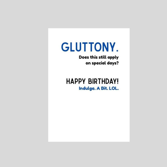 Gluttony – Funny Christian Birthday Card - What She Said Creatives