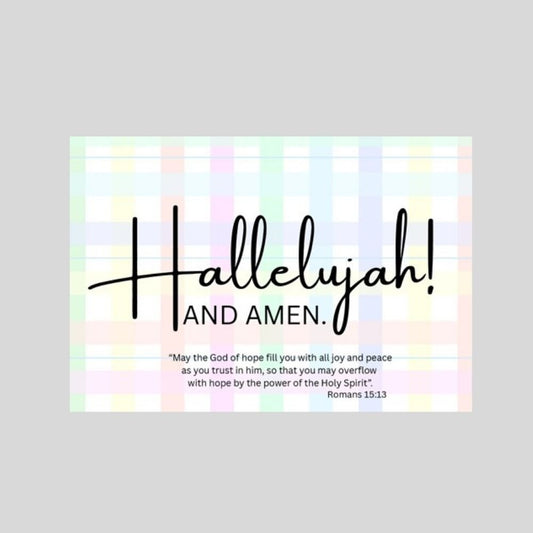 Hallelujah and Amen - Christian Encouragement Card - What She Said Creatives