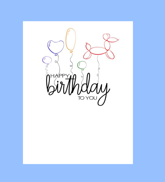 Happy Birthday Balloons Card - What She Said Creatives