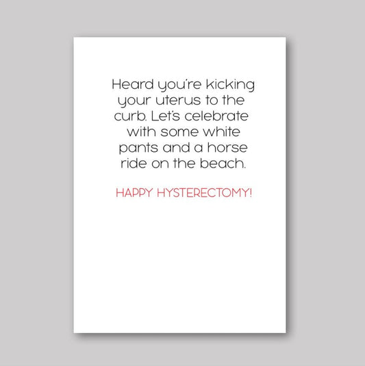 Happy Hysterectomy - What She Said Creatives