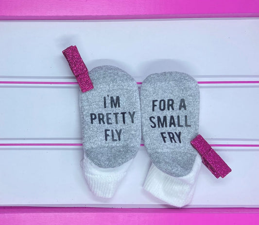 I'm Pretty Fly for a Small Fry Toddler Socks - What She Said Creatives