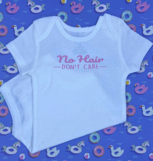 No Hair Don't Care Onesie - What She Said Creatives
