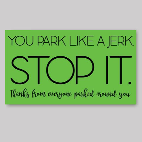 Parking Jerk Parking Cards - What She Said Creatives