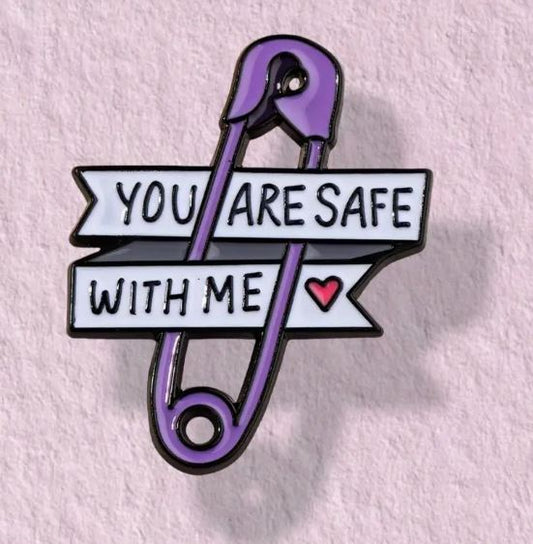 Safe with Me Pin 2 - What She Said Creatives