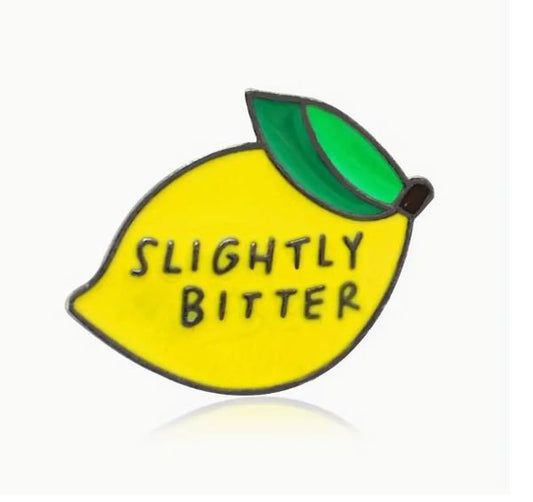 Slightly Bitter Pin - What She Said Creatives