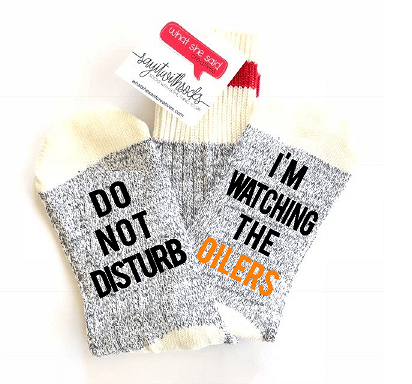 Watching the Oilers Socks - What She Said Creatives