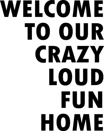 Welcome Home Decal - What She Said Creatives