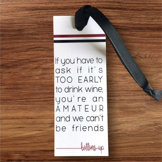 You're An Amateur Wine Tag - What She Said Creatives